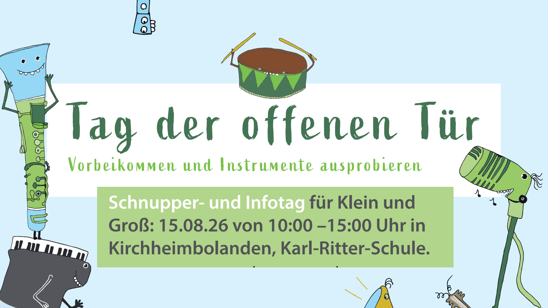 Veranstaltungsgrafik Tag der offenen Tür Veranstaltungsgrafik Tag der offenen Tür mit Infos, die auch im Fließext vermerkt sind