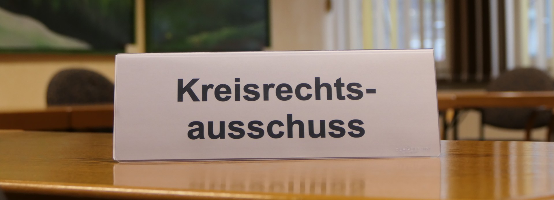 Schild Kreisrechtsausschuss